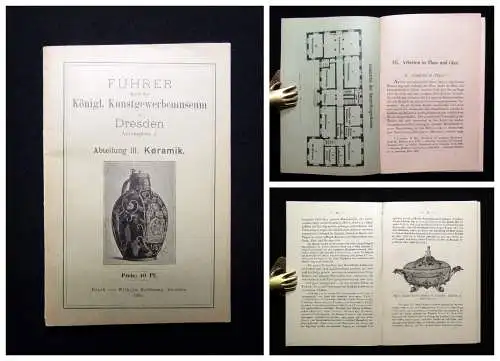 Führer durch das Königl. Kunstgewerbemuseum zu Dresden Antonplatz 1 Keramik 1895