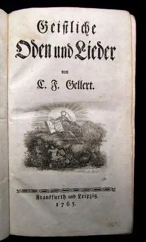 Gellerts sämmtliche Schriften IV. Theil 1765, 1766 Klassiker Belletristik Lyrik