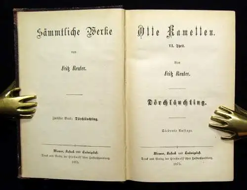 Sämmtliche Werke von Fritz Reuter 15 Bde. komplett Mischauflage 1874,75 und 1886