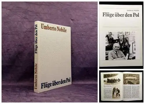 Nobile Flüge über den Pol 1980 Deutsche EA Zeppelin-Archiv Bodo Jost Luftschiffe