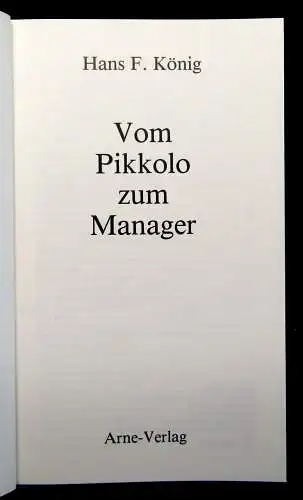 König Vom Pikkolo zum Manager 1985 Zeppelin-Archiv Bodo Jost Luftschiffe