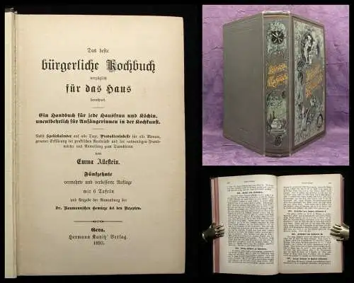 Allestein Das beste bürgerliche Kochbuch vorzüglich für das Haus berechnet. 1893