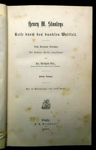 Volz Henry M. Stanleys Reise durch den dunklen Weltteil 54 Abb.  u. 1 Karte 1890