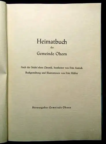 heimatbuch der Gemeinde Ohorn  Nach der Sticht´schen Chronik um 1960 + 1 AK