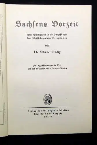 Radig Sachsens Vorzeit 1936 155 Abb. im Text, auf 28 Tafeln u 2 farbigen Karten