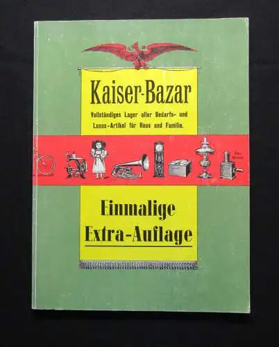 Kaiser-Bazar Einmalige Extra-Auflage 1980 Faksimile der Ausgabe um 1900