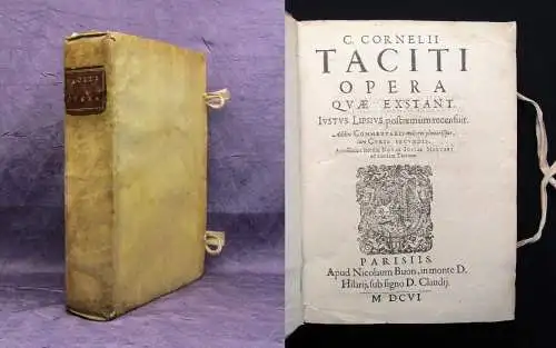 Tacitus C. Cornelii Taciti Opera Quae extant. Justus Lipsius postremum 1606