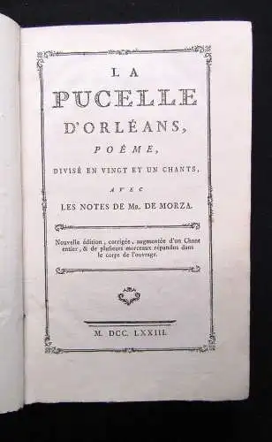 Voltaire La Pucelle d'Orléans, poème, divisé en vingt et un chants. Avec 1773