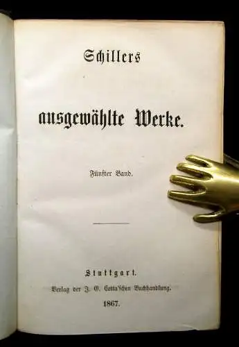 Schiller`s ausgewählte Werke 1867 12 Bde. in 6 komplett Klassiker Lyrik