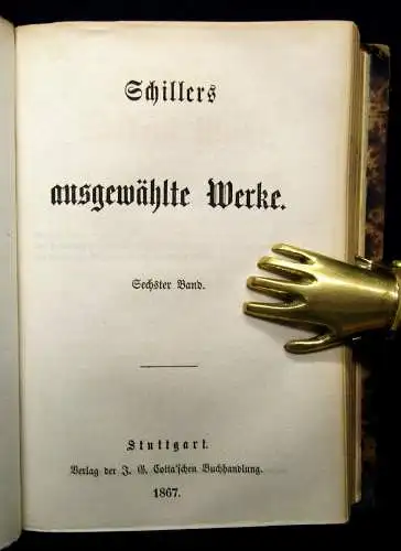 Schiller`s ausgewählte Werke 1867 12 Bde. in 6 komplett Klassiker Lyrik