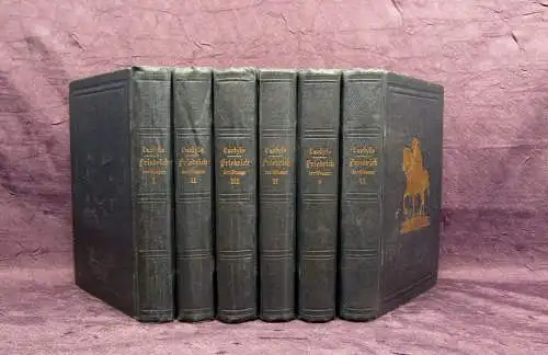 Carlyle Geschichte Friedrichs II. von Preußen 1863, 1866, 1869 6 Bde. komplett
