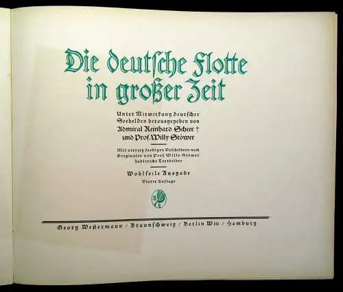 Stöwer, Scheer Die deutsche Flotte in großer Zeit 1926 Militaria quer Gr.Folio