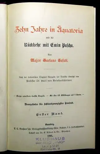 Casati Zehn Jahre in Äquatoria und die Rückkehr mit Emin Pascha 2 Bde. 1891