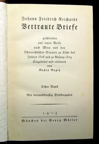 Reichhardt Vertraute Briefe geschrieben auf einer Reise nach Wien 2 Bände 1915