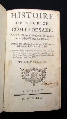 Neel Histoire de Maurice Comte de Saxe, Maréchal général des Camps et Armés 1754