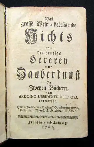 Dell Osa Das große Welt-betrügende Nichts oder die heutige Hexerey 1761