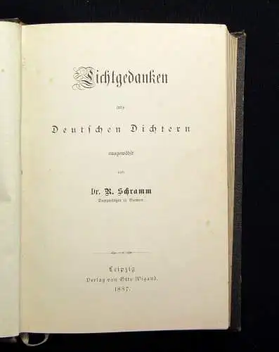 Schramm Lichtgedanken aus Deutschen Dichtern 1887 Belletristik Lyrik Kultur