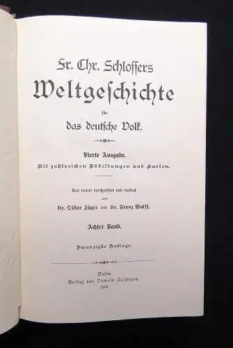 Schlossers Weltgeschichte für das deutsche Volk 1885/86 18+1 Bde. komplett