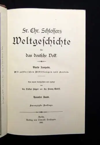 Schlossers Weltgeschichte für das deutsche Volk 1885/86 18+1 Bde. komplett