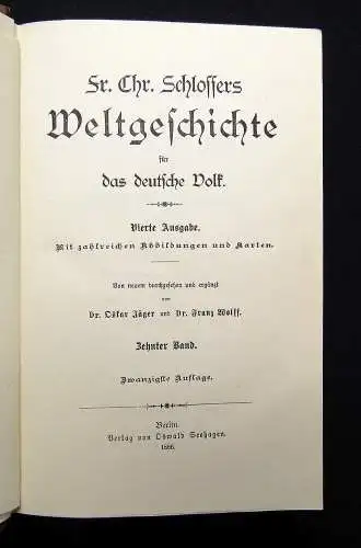 Schlossers Weltgeschichte für das deutsche Volk 1885/86 18+1 Bde. komplett