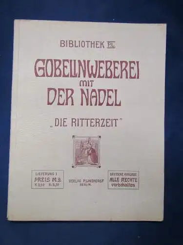 Bibliothek Gobelinweberei mit der Nadel "Die Ritterzeit" 1911 Handwerk sf