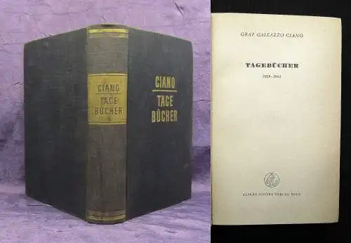 Ciano Tagebücher 1939-1943 2. Auflage 1947 Selten Literatur Belletristik