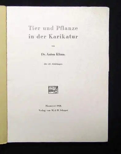 Klima Tier und Pflanze in der Karikatur 1930 mit 129 Abbildungen Kunst Kultur