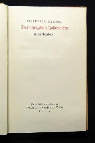 Wendel Das neunzehnte Jahrhundert in der Karikatur 1925 Geschichte Kunst Kultur