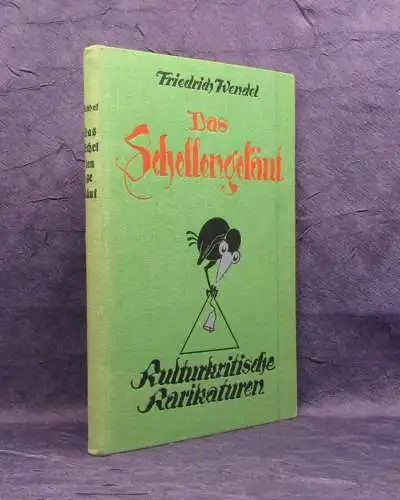 Wendel Das Schellengeläut Kulturkritische Karikaturen 1927 Geschichte Kunst