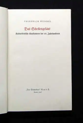 Wendel Das Schellengeläut Kulturkritische Karikaturen 1927 Geschichte Kunst