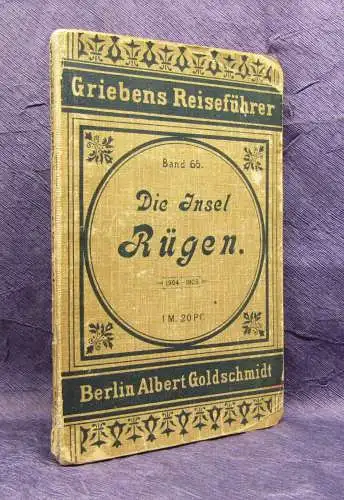 Grieben´s Reiseführer Die Insel Rügen Band 65 1904-1905 Ortskunde Guide