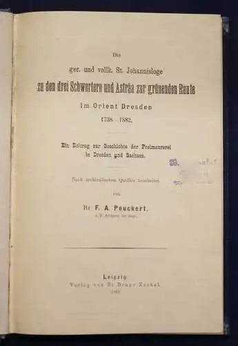 Peuckert Die ger. & vollk. St. Johannisloge zu den 3 Schwestern & Asträa 1883 sf