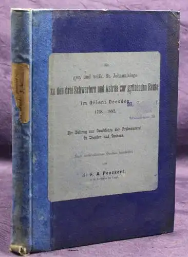 Peuckert Die ger. & vollk. St. Johannisloge zu den 3 Schwestern & Asträa 1883 sf