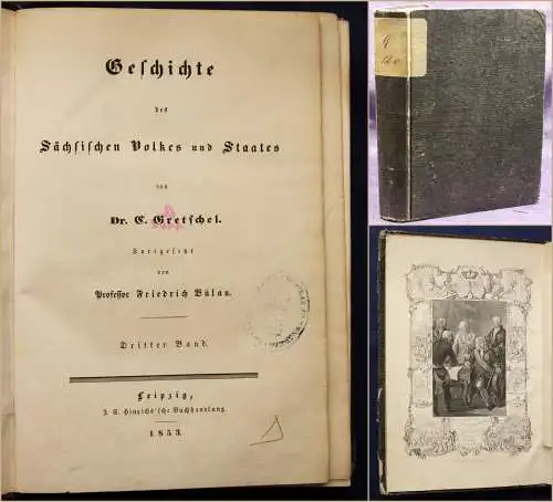 Gretschel Geschichte des sächsischen Volkes und Staates 3. Band 1853 sf