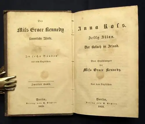 Kennedy, Grace sämmtliche Werke in 6 Bänden 1835 Erzählungen Novelle j