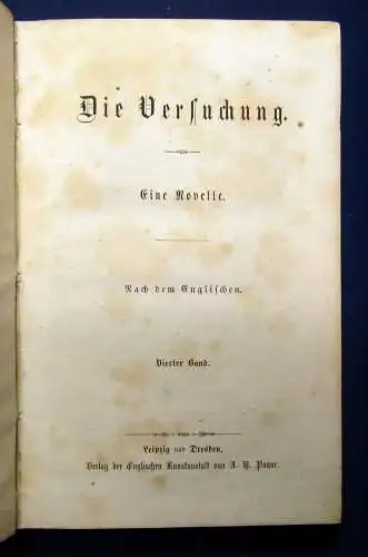 Die Versuchung Eine Novelle Nach dem englischen 4 Bände um 1850 js