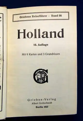 Grieben Reiseführer Bd 98 Holland 1927 Guide Führer Reiseführer Ortskunde  mb