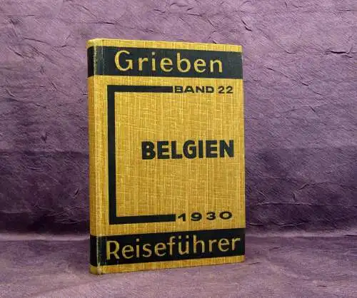 Grieben Reiseführer Bd 22 Belgien und Luxemburg 1940 Guide Führer Reiseführer m