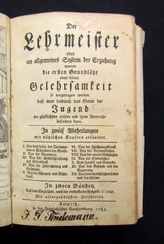 Der Lehrmeister oder ein allgemeines System der Erziehung 12 Abtheilungen 1762