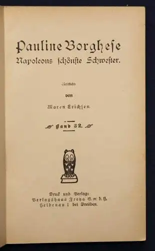 Erichsen Frauen der Liebe Band 32 "Pauline Borghese" um 1925 Liebesroman sf