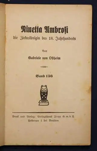 Ostheim Frauen der Liebe Band 136 "Ninetta Ambrosi" um 1925 Liebesroman sf