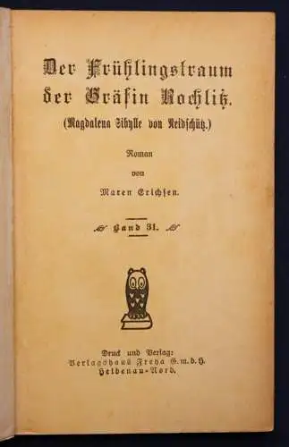 Erichsen Frauen der Liebe Band 81 "Der Frühlingstraum" um 1925 Liebesroman sf