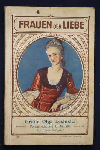 Dernburg Frauen der Liebe Band 130 "Gräfin Olga Lesinska" um 1925 Liebesroman sf