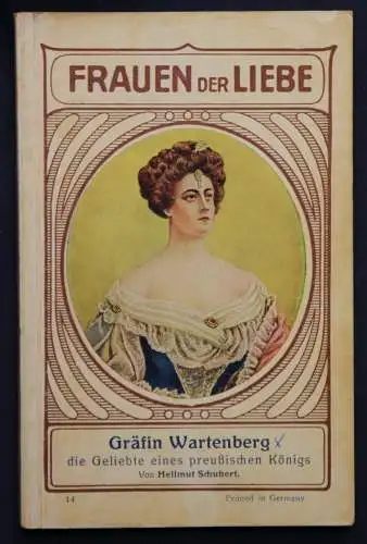 Schubert Frauen der Liebe Band 14 "Gräfin Wartenberg" um 1925 Liebesroman sf