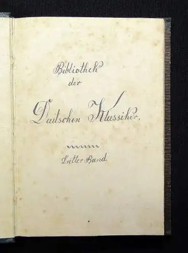 3x Bibliothek deutscher Klassiker (1-3) + 3 Beigaben(Reineke,Fräulein v.See)1861