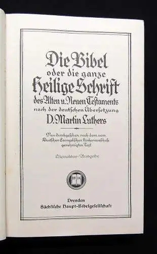 Luther, Martin Die Bibel oder die ganze heilige Schrift Kleinoktav- Ausgabe 1920