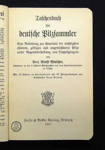 Walther Taschenbuch für deutsche Pilzsammler 1917 Biologie Mykologie