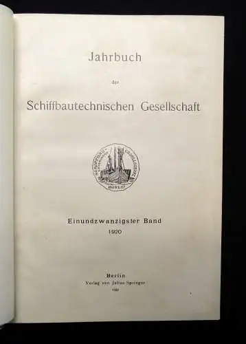 Jahrbuch der Schiffbautechnischen Gesellschaft 1920 21 Bd. Geschichte