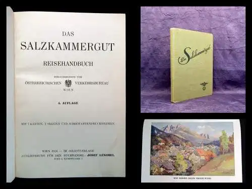 Österreichischer Verkehrsaufbau Das Salzkammergut Reisehandbuch 1926