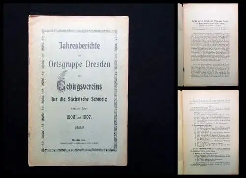 Jahresberichte der Ortsgruppe Dresden d. Gebirgsverein für d. Sächs.Schweiz 1908